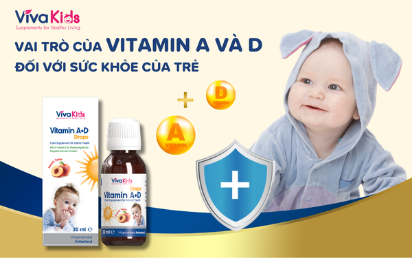 Vai Trò Của Vitamin A Và D